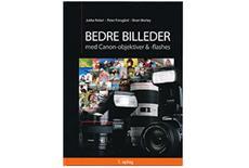 Canon Bedre Billeder m. Flash og Objektiv